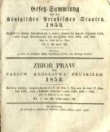 Gesetz-Sammlung f&uuml;r die K&ouml;niglichen Preussischen Staaten. 1853.01.15 No1