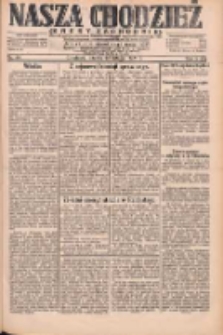 Nasza Chodzież: dziennik poświęcony obronie interes&oacute;w narodowych na zachodnich ziemiach Polski 1931.02.24 R.9(2) Nr44