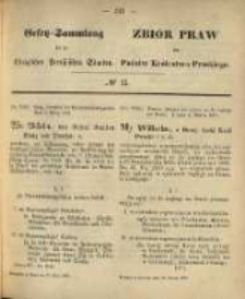 Gesetz-Sammlung f&uuml;r die K&ouml;niglichen Preussischen Staaten. 1870.03.22 No15