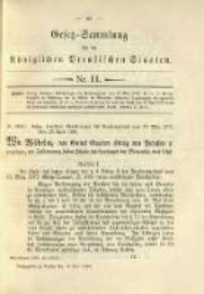 Gesetz-Sammlung f&uuml;r die K&ouml;niglichen Preussischen Staaten. 1896.05.16 No11