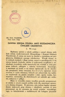 Dawna szkoła polska jako rozsadniczka ćwiczeń cielesnych