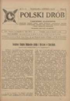 Polski Drób: czasopismo ilustrowane poświęcone hodowli drobiu, gołębi rasowych i pocztowych, ptactwa ozdobnego i śpiewającego, królikow, psów, kotów oraz sprawom przemysłu i handlu produktami drobiowemi 1924.06 R.3 Nr11/12