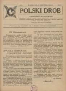 Polski Dr&oacute;b: czasopismo ilustrowane poświęcone hodowli drobiu, gołębi rasowych i pocztowych, ptactwa ozdobnego i śpiewającego, kr&oacute;likow, ps&oacute;w, kot&oacute;w oraz sprawom przemysłu i handlu produktami drobiowemi 1924.04.15 R.5 Nr8