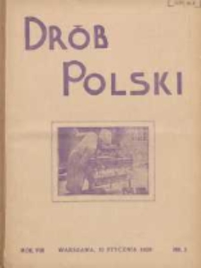 Polski Drób: organ Centralnego Komitetu do Spraw Hodowli Drobiu w Polsce 1929.01.15 R.8 Nr2