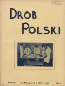 Polski Dr&oacute;b: organ Centralnego Komitetu do Spraw Hodowli Drobiu w Polsce 1929.08.15 R.8 Nr16