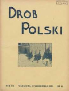 Polski Dr&oacute;b: organ Centralnego Komitetu do Spraw Hodowli Drobiu w Polsce 1929.10.01 R.8 Nr19