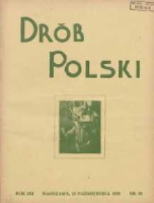 Polski Drób: organ Centralnego Komitetu do Spraw Hodowli Drobiu w Polsce 1929.10.15 R.8 Nr20