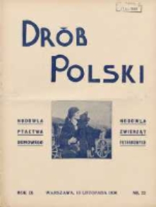 Polski Dr&oacute;b: organ Centralnego Komitetu do Spraw Hodowli Drobiu w Polsce 1930.11.15 R.9 Nr22