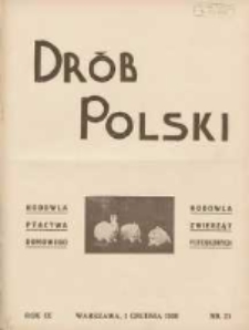 Polski Drób: organ Centralnego Komitetu do Spraw Hodowli Drobiu w Polsce 1930.12.01 R.9 Nr23