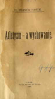 Atletyzm - a wychowanie