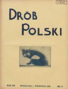 Polski Drób: organ Centralnego Komitetu do Spraw Hodowli Drobiu w Polsce 1929.09.01 R.8 Nr17