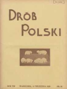 Polski Dr&oacute;b: organ Centralnego Komitetu do Spraw Hodowli Drobiu w Polsce 1929.09.15 R.8 Nr18