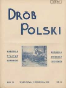 Polski Dr&oacute;b: organ Centralnego Komitetu do Spraw Hodowli Drobiu w Polsce 1930.09.15 R.9 Nr18