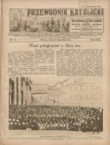 Przewodnik Katolicki: pismo ilustrowane dla Rodzin katolickich z dodatkami "Opiekun Dziatek", "Gospodarstwo", "Moja bibljoteka" 1925.05.24 R.31 Nr21