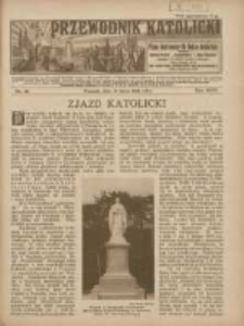 Przewodnik Katolicki: pismo ilustrowane dla Rodzin katolickich z dodatkami "Opiekun Dziatek", "Gospodarstwo", "Moja bibljoteka" 1925.07.12 R.31 Nr28