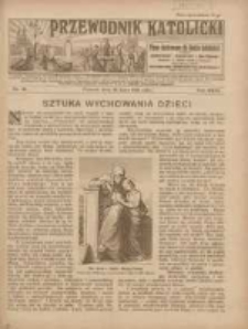 Przewodnik Katolicki: pismo ilustrowane dla Rodzin katolickich z dodatkami "Opiekun Dziatek", "Gospodarstwo", "Moja bibljoteka" 1925.07.26 R.31 Nr30