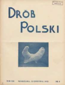 Polski Dr&oacute;b: organ Centralnego Komitetu do Spraw Hodowli Drobiu w Polsce 1929.04.15 R.8 Nr8