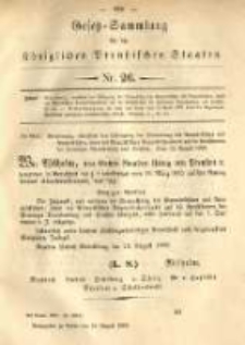 Gesetz-Sammlung für die Königlichen Preussischen Staaten. 1883.08.29 No26