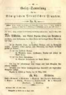 Gesetz-Sammlung für die Königlichen Preussischen Staaten. 1889.04.08 No8