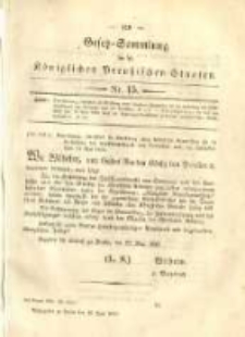 Gesetz-Sammlung f&uuml;r die K&ouml;niglichen Preussischen Staaten. 1889.06.18 No15