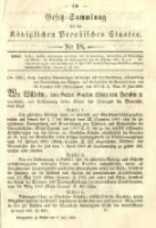 Gesetz-Sammlung für die Königlichen Preussischen Staaten. 1889.07.09 No18