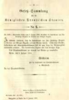 Gesetz-Sammlung f&uuml;r die K&ouml;niglichen Preussischen Staaten. 1890.01.08 No2