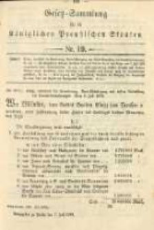 Gesetz-Sammlung f&uuml;r die K&ouml;niglichen Preussischen Staaten. 1893.07.07 No19