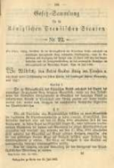 Gesetz-Sammlung f&uuml;r die K&ouml;niglichen Preussischen Staaten. 1893.07.31 No22