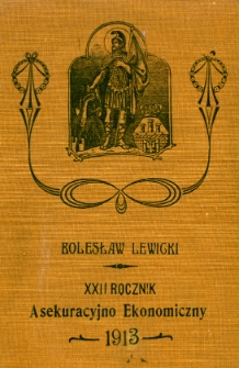 Rocznik Asekuracyjno-Ekonomiczny. 1913. R.22