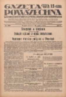 Gazeta Powszechna: wychodzi codziennie z czterema dodatkami tygodniowemi 1929.12.19 R.10 Nr293