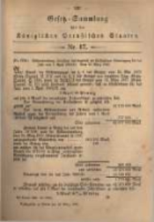 Gesetz-Sammlung f&uuml;r die K&ouml;niglichen Preussischen Staaten. 1880.03.28 No17