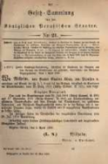 Gesetz-Sammlung f&uuml;r die K&ouml;niglichen Preussischen Staaten. 1880.05.28 No21