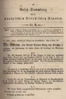 Gesetz-Sammlung für die Königlichen Preussischen Staaten. 1897.03.13 No8