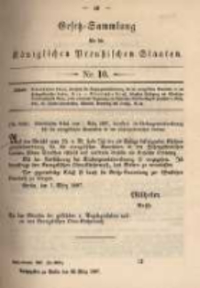 Gesetz-Sammlung f&uuml;r die K&ouml;niglichen Preussischen Staaten. 1897.03.29 No10