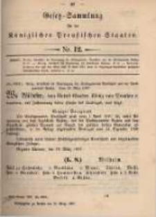 Gesetz-Sammlung f&uuml;r die K&ouml;niglichen Preussischen Staaten. 1897.03.31 No12