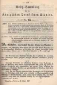 Gesetz-Sammlung f&uuml;r die K&ouml;niglichen Preussischen Staaten. 1897.10.21 No45