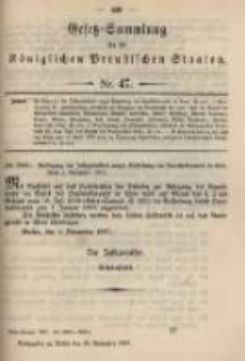 Gesetz-Sammlung f&uuml;r die K&ouml;niglichen Preussischen Staaten. 1897.11.29 No47