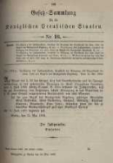 Gesetz-Sammlung f&uuml;r die K&ouml;niglichen Preussischen Staaten. 1899.05.30 No16