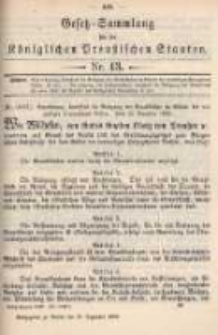Gesetz-Sammlung f&uuml;r die K&ouml;niglichen Preussischen Staaten. 1899.12.21 No43