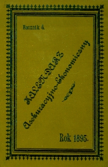 Kalendarz Asekuracyjno-Ekonomiczny. 1895. R.4
