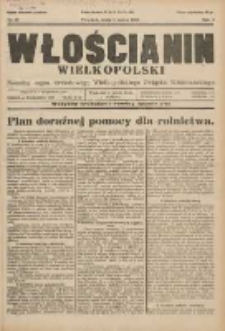 Włościanin Wielkopolski: naczelny organ Zawodowego Wielkopolskiego Związku Włościańskiego 1930.03.05 R.2 Nr19