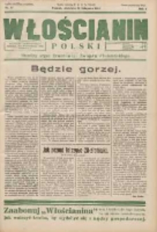 Włościanin Polski: naczelny organ Zawodowego Związku Włościańskiego 1932.11.20 R.4 Nr47