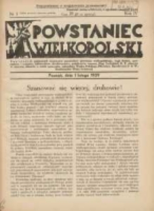 Powstaniec Wielkopolski: dwutygodnik najstarszych towarzystw uczestnik&oacute;w powstania wielkopolskiego,Legii Kobiet,powstańc&oacute;w i wojak&oacute;w,hallerczyk&oacute;w,dowborczyk&oacute;w,podoficer&oacute;w rezerwy Ziem Zach.R.P.,oficer&oacute;w w rezerwie,oficer&oacute;w w stanie spoczynku,ochotnik&oacute;w Wojska Polskiego,PKUist&oacute;w,Narodowych P.O.W.,Kombatant&oacute;w Wojny Światowej 1939.02.01 R.4 Nr3