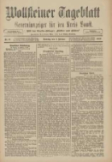 Wollsteiner Tageblatt: Generalanzeiger f&uuml;r den Kreis Bomst: mit der Gratis-Beilage: "Bl&auml;tter und Bl&uuml;ten" 1910.02.06 Nr31
