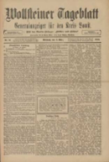 Wollsteiner Tageblatt: Generalanzeiger f&uuml;r den Kreis Bomst: mit der Gratis-Beilage: "Bl&auml;tter und Bl&uuml;ten" 1910.03.02 Nr51