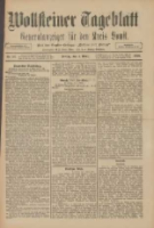 Wollsteiner Tageblatt: Generalanzeiger f&uuml;r den Kreis Bomst: mit der Gratis-Beilage: "Bl&auml;tter und Bl&uuml;ten" 1910.03.04 Nr53