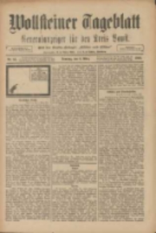 Wollsteiner Tageblatt: Generalanzeiger f&uuml;r den Kreis Bomst: mit der Gratis-Beilage: "Bl&auml;tter und Bl&uuml;ten" 1910.03.06 Nr55
