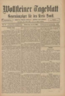 Wollsteiner Tageblatt: Generalanzeiger f&uuml;r den Kreis Bomst: mit der Gratis-Beilage: "Bl&auml;tter und Bl&uuml;ten" 1910.03.10 Nr58
