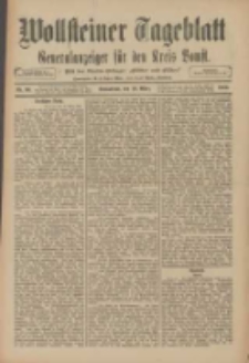 Wollsteiner Tageblatt: Generalanzeiger f&uuml;r den Kreis Bomst: mit der Gratis-Beilage: "Bl&auml;tter und Bl&uuml;ten" 1910.03.19 Nr66