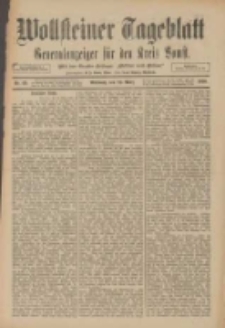 Wollsteiner Tageblatt: Generalanzeiger f&uuml;r den Kreis Bomst: mit der Gratis-Beilage: "Bl&auml;tter und Bl&uuml;ten" 1910.03.23 Nr69